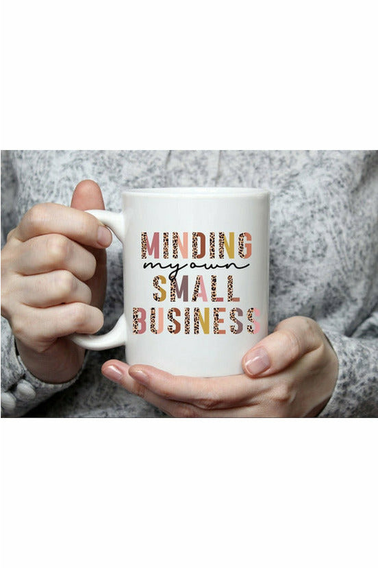 Minding my own Small Business Coffee Mug
